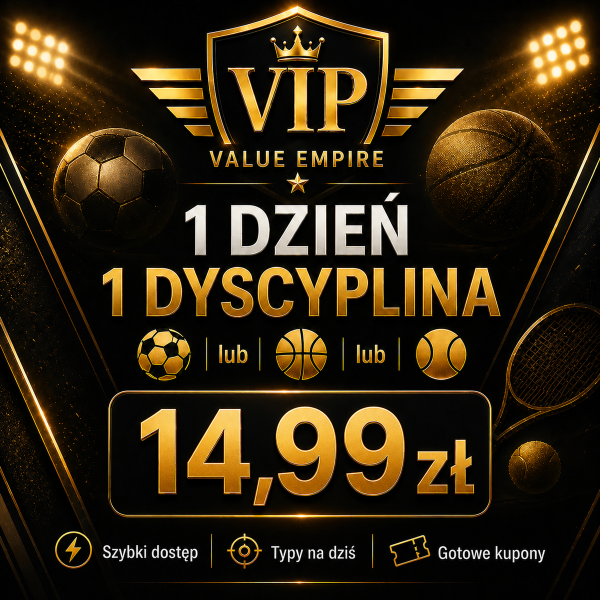 VIP Value Empire – Pakiety Typów Bukmacherskich